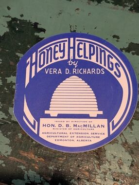 Vintage Alberta Canada - Honey Helpings By Vera  Richards - Recipe Booklet!